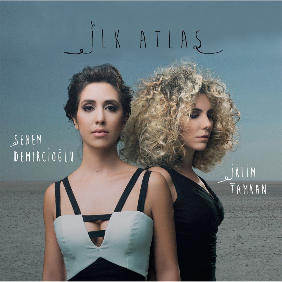 SENEM DEMİRCİOĞLU & İKLİM TAMKAN - İLK ATLAS (LP)