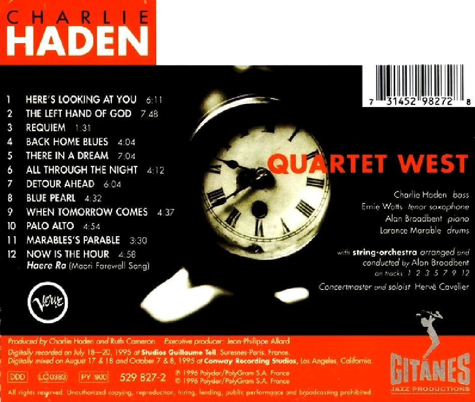 CHARLIE HADEN QUARTET WEST - NOW IS THE HOUR (CD)
