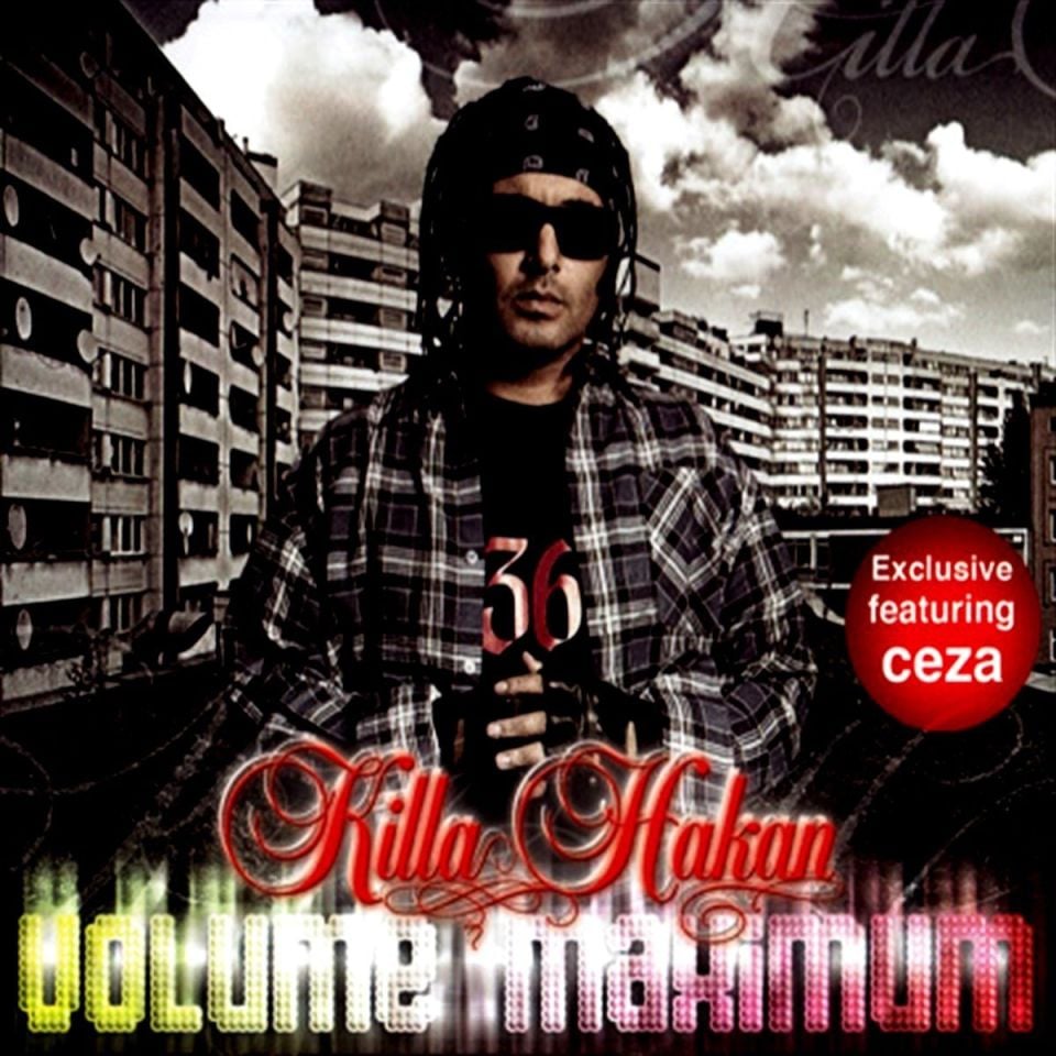 KİLLA HAKAN - VOLUME MAXIMUM (CD) (2009)