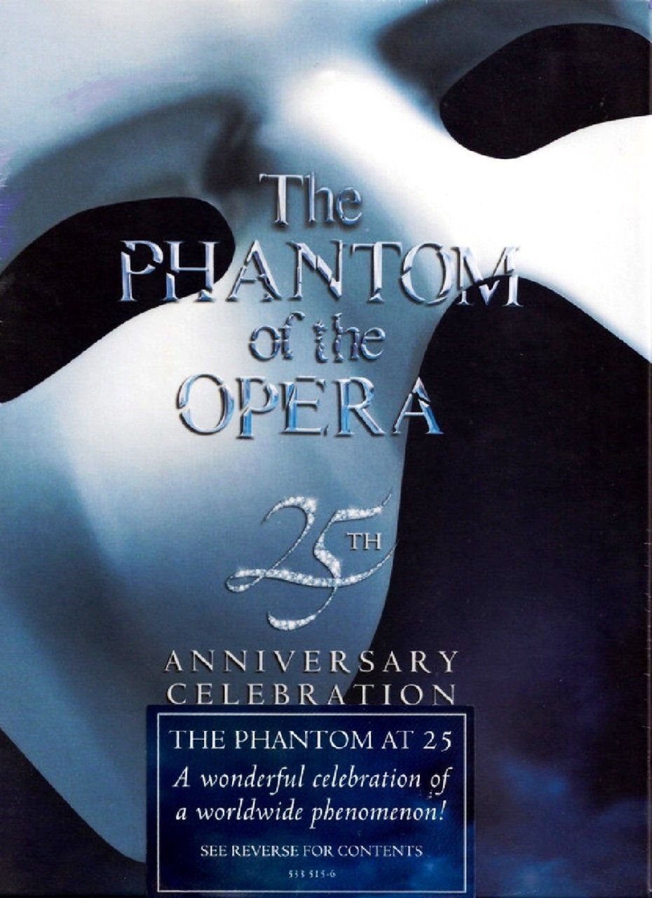 ANDREW LLOYD WEBBER - THE PHANTOM OF THE OPERA (25TH ANNIVERSARY CELEBRATION)