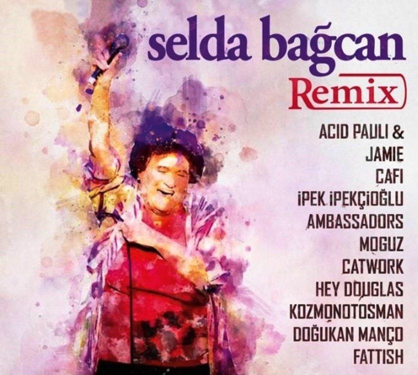 SELDA BAĞCAN - REMIX