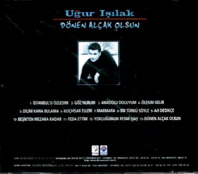 UĞUR IŞILAK - DÖNEN ALÇAK OLSUN (CD)
