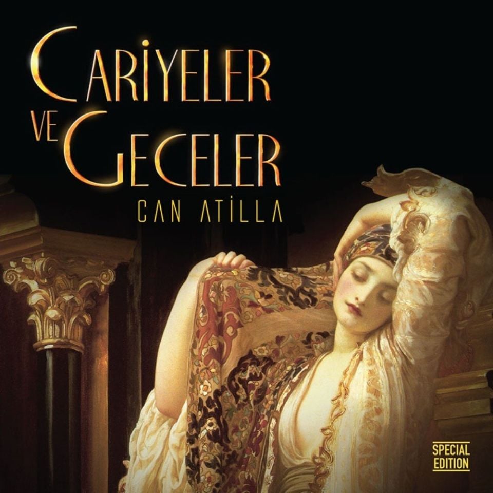 CAN ATİLLA - CARİYELER VE GECELER (LP)