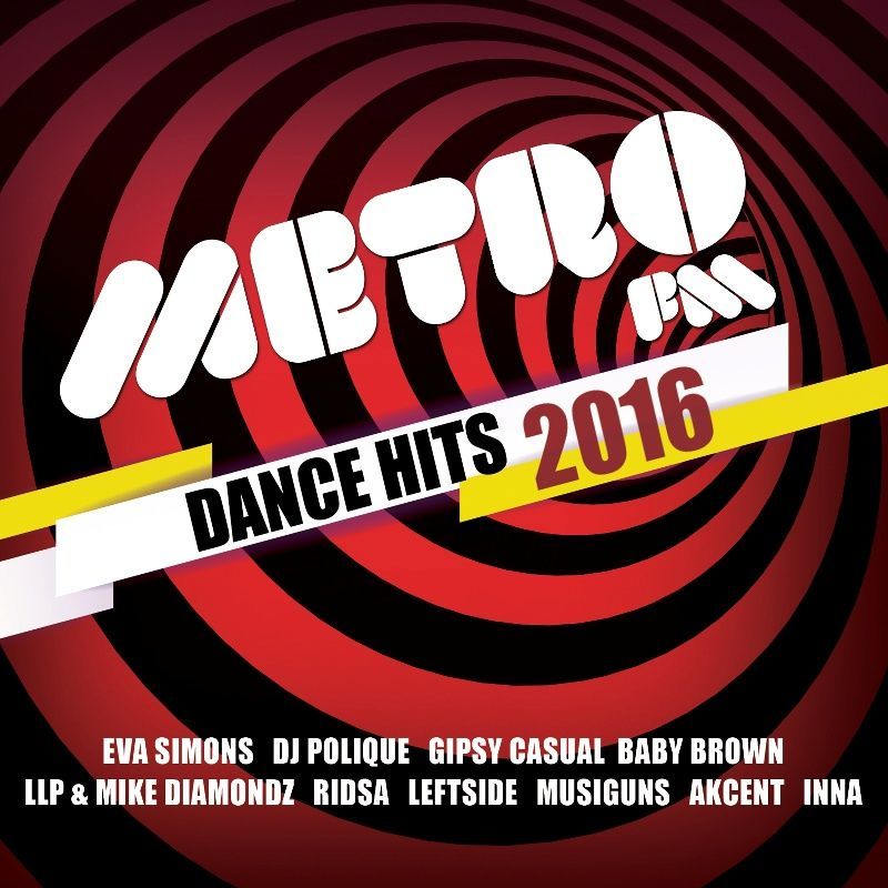 METRO FM - DANCE HITS 2016