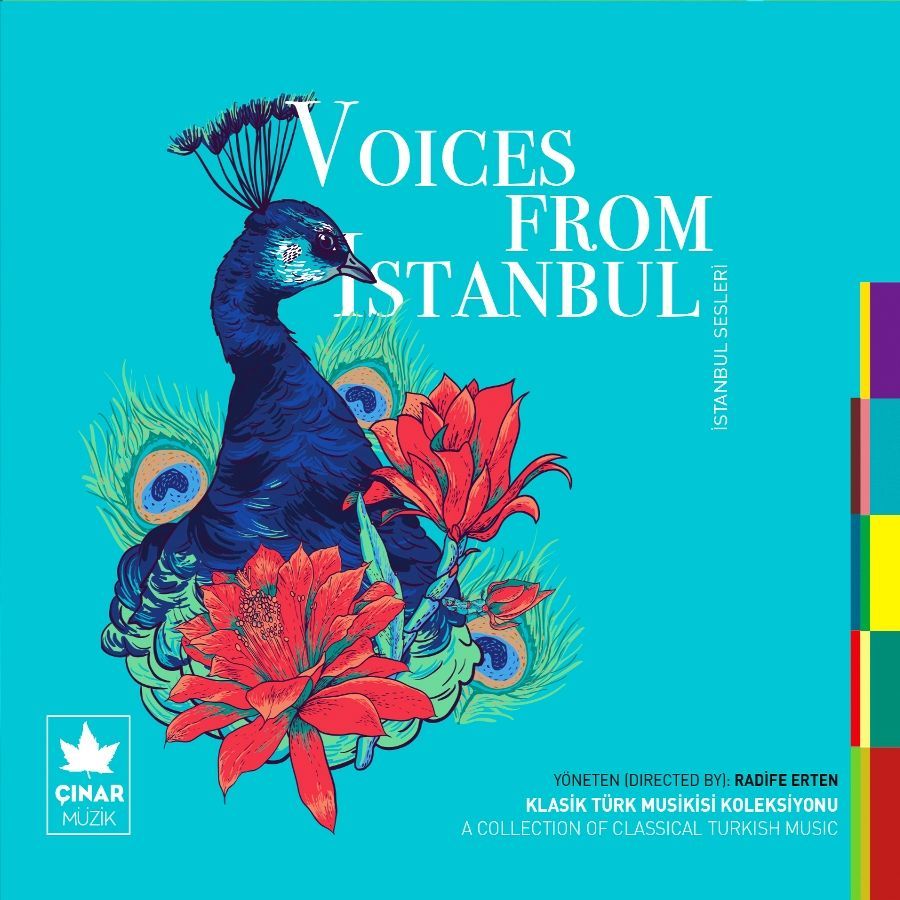 VOICES FROM ISTANBUL (İSTANBUL SESLERİ) - TÜRK MUSİKİSİ ŞÖLENİ
