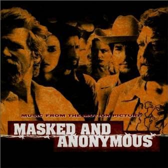 SOUNDTRACK - MASKED AND ANONYMOUS