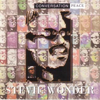 STEVIE WONDER - CONVERSATION PEACE