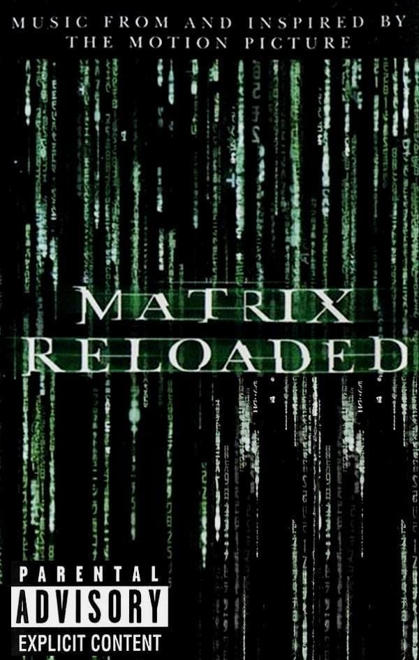 THE MATRIX RELOADED - SOUNDTRACK (MC) (2003)