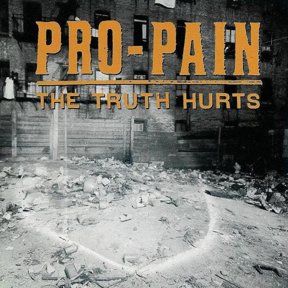 PRO-PAIN - THE TRUTH HURTS (CD) (1994)