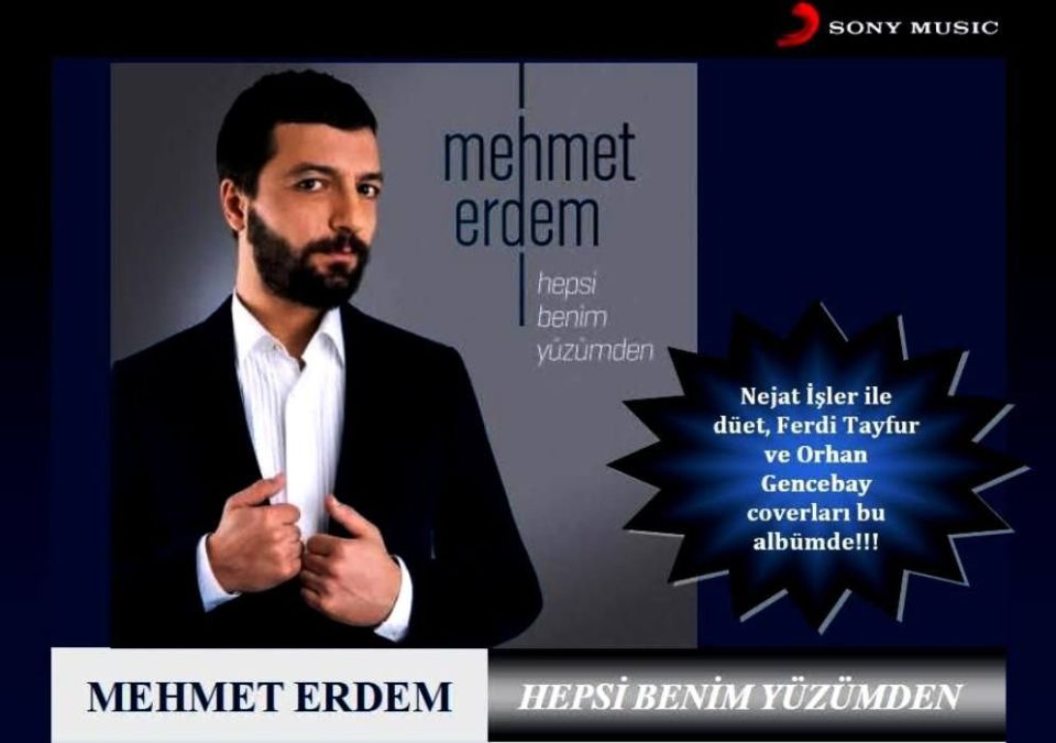 MEHMET ERDEM - HEPSİ BENİM YÜZÜMDEN