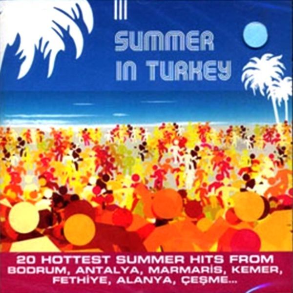 VARIOUS - SUMMER IN TURKEY