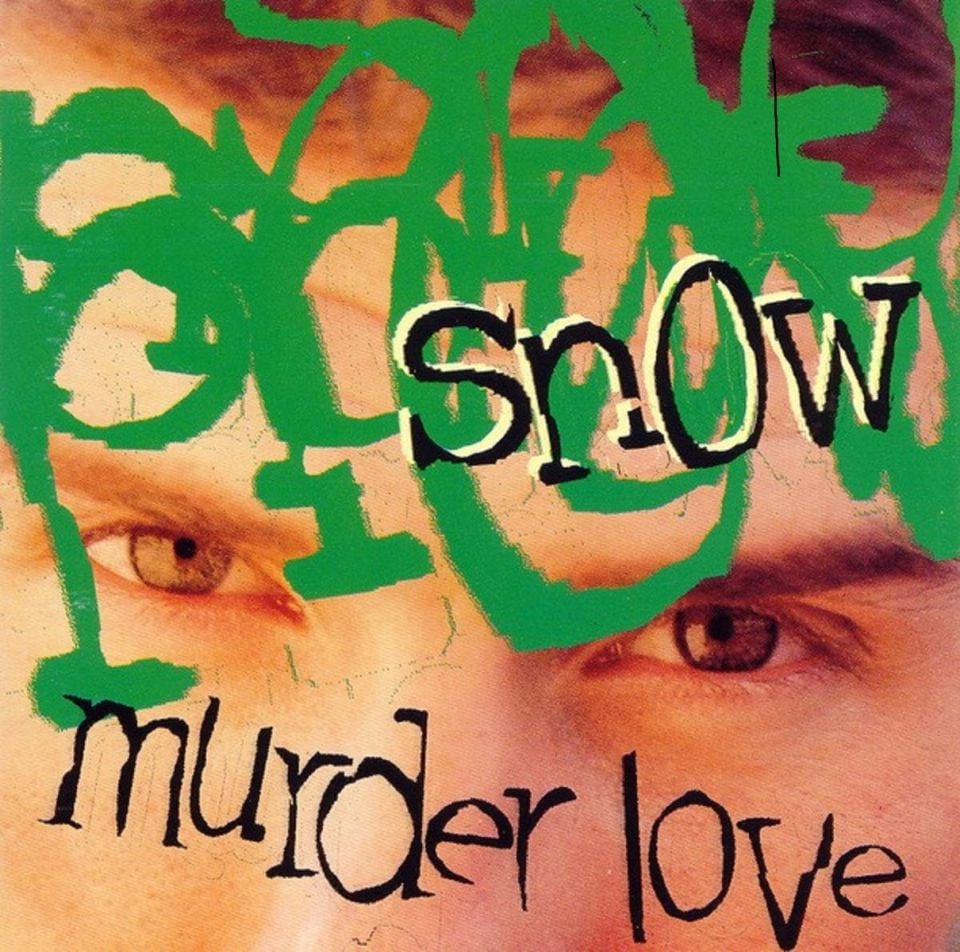 SNOW - MURDER LOVE (CD)