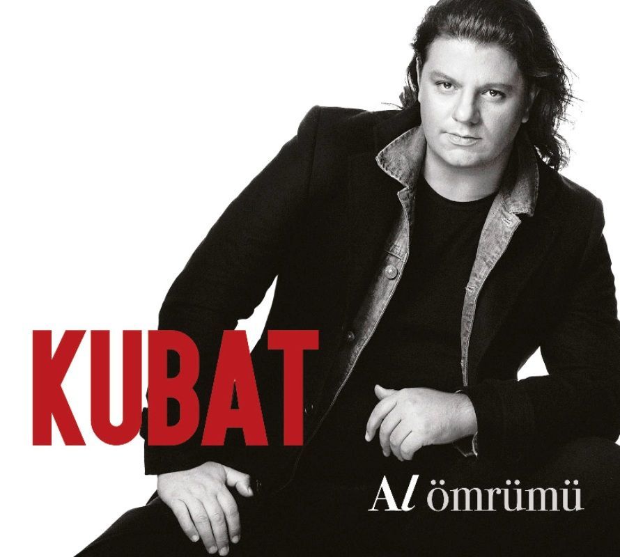 KUBAT - AL ÖMRÜMÜ
