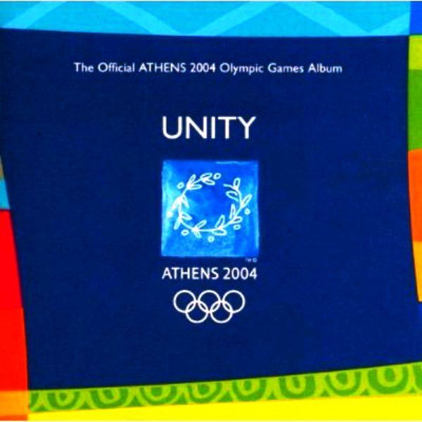 VARIOUS - ATHENS 2004 OLYMPIC GAMES-UNITY
