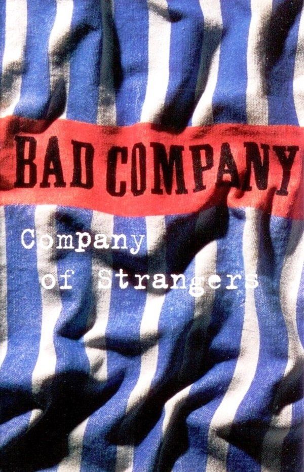 BAD COMPANY - COMPANY OF STRANGERS (MC)