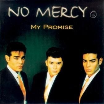 NO MERCY - MY PROMISE
