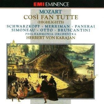 MOZART WOLFGANG AMADEUS - COSI FAN TUTTE HIHGLIGHTS SCHWARZKOPF, MERRIMAN, PANERAI, SIMONEAU, OTTO, BRUSCANTINI, KARAJAN