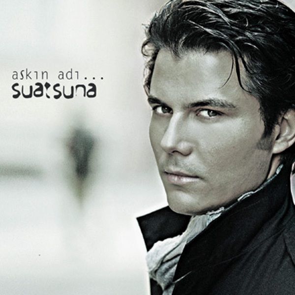 SUAT SUNA - AŞKIN ADI...