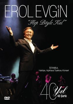 EROL EVGİN - HEP BÖYLE KAL