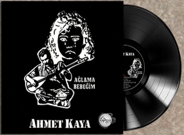 AHMET KAYA - AĞLAMA BEBEĞİM (LP)