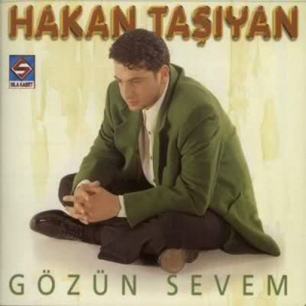 HAKAN TAŞIYAN - GÖZÜN SEVEM (1998)