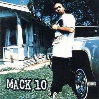 MACK 10 - MACK 10