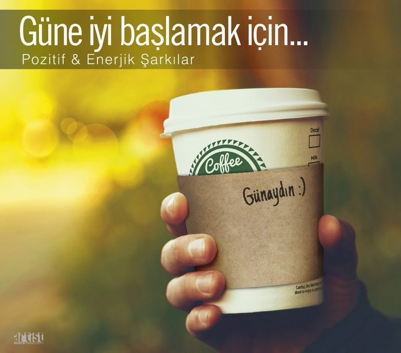 GÜNE İYİ BAŞLAMAK İÇİN - VARIOUS
