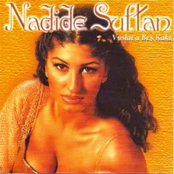 NADİDE SULTAN - VUSLAT'A BEŞ KALA