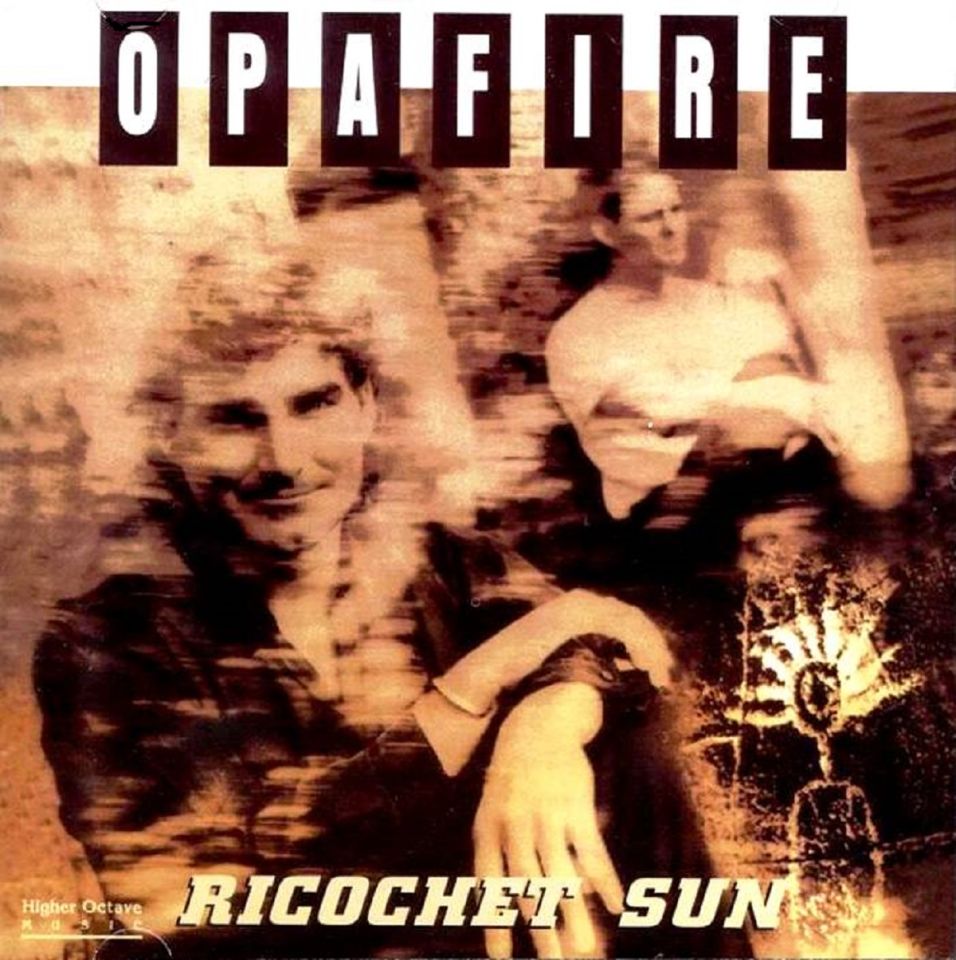 OPAFIRE - RICOCHET SUN (CD) (1995)