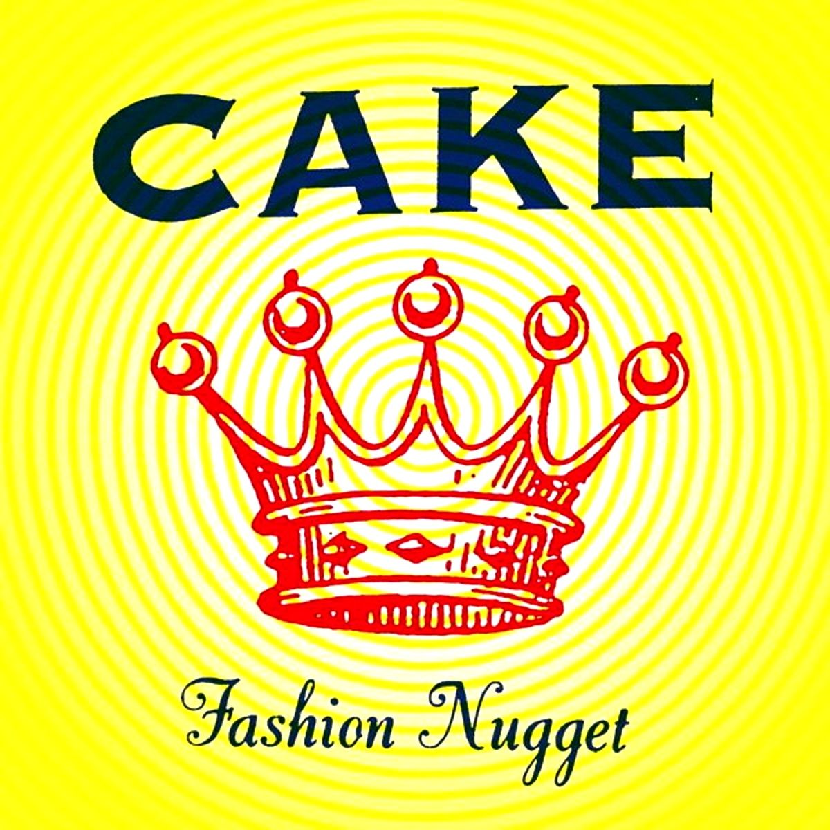 CAKE - FASHION NUGGET (CD) (1996)
