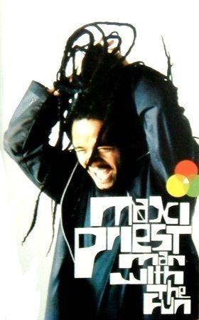MAXI PRIEST - MAN WITH THE FUN