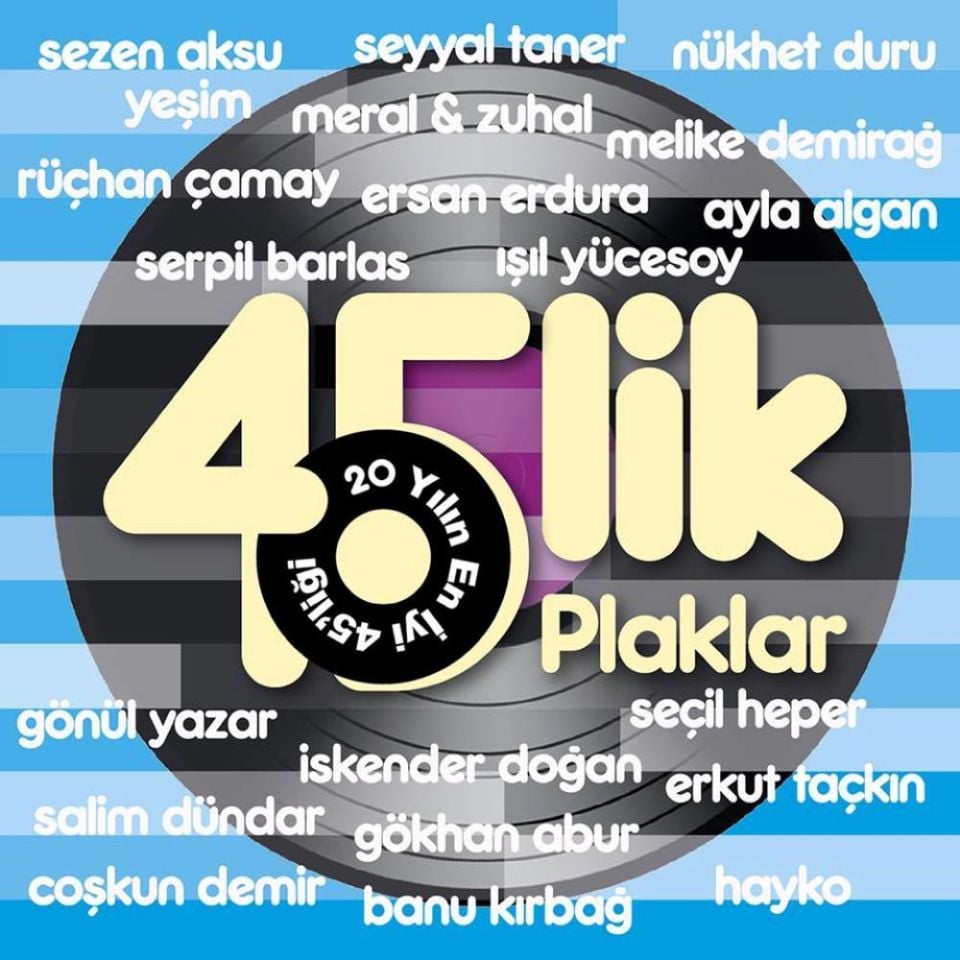 45LİK PLAKLAR - 20 YILIN EN İYİ 45'LİĞİ (2 LP)
