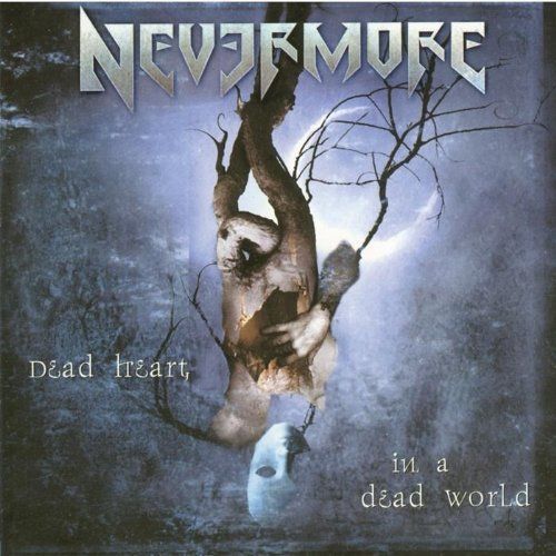 NEVERMORE - DEAD HEART IN A DEAD WORLD