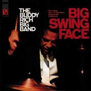 BUDDY RICH - BIG SWING FACE