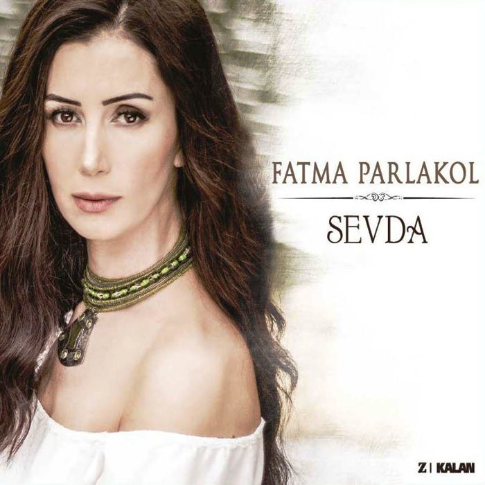 FATMA PARLAKOL - SEVDA