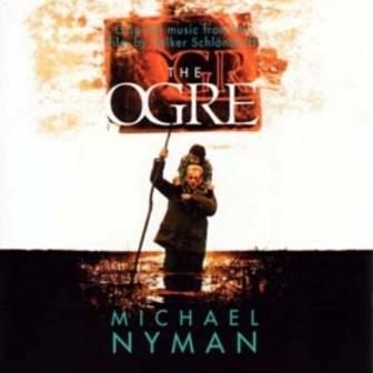 SOUNDTRACK - THE OGRE (BY MICHAEL NYMAN)