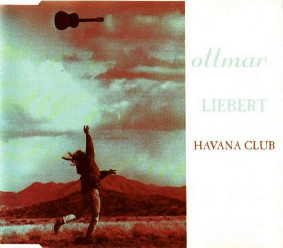 OTTMAR LIEBERT - HAVANA CLUB (SINGLE CD) (1997)