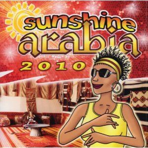 VARIOUS ARTISTS - SUNSHINE ARABIA 2010