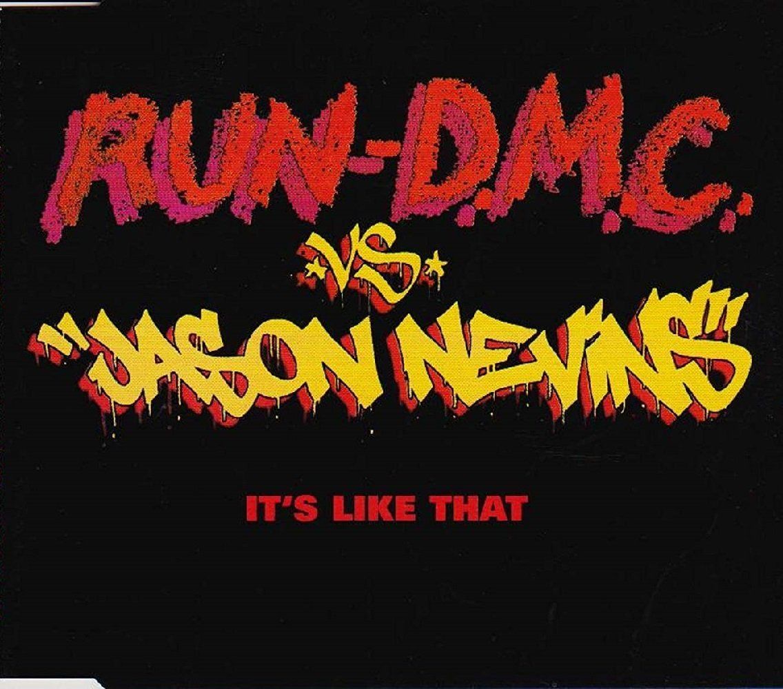 RUN D.M.C. VS. JASON NEVINS - IT'S LIKE THAT (1997)