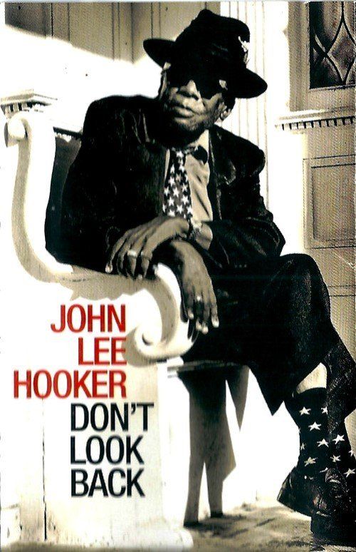 JOHN LEE HOOKER - DONT LOOK BACK (MC)