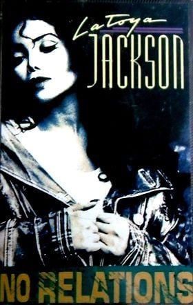 LA TOYA JACKSON - NO RELATIONS