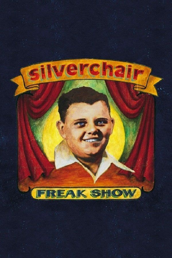 SILVERCHAIR - FREAK SHOW (MC)