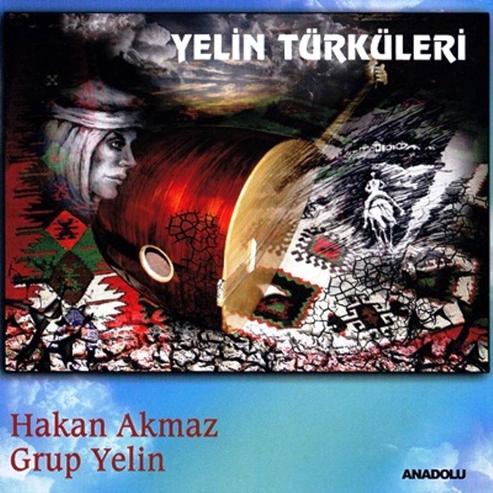HAKAN AKMAZ & GRUP YELİN - YELİN TÜRKÜLERİ