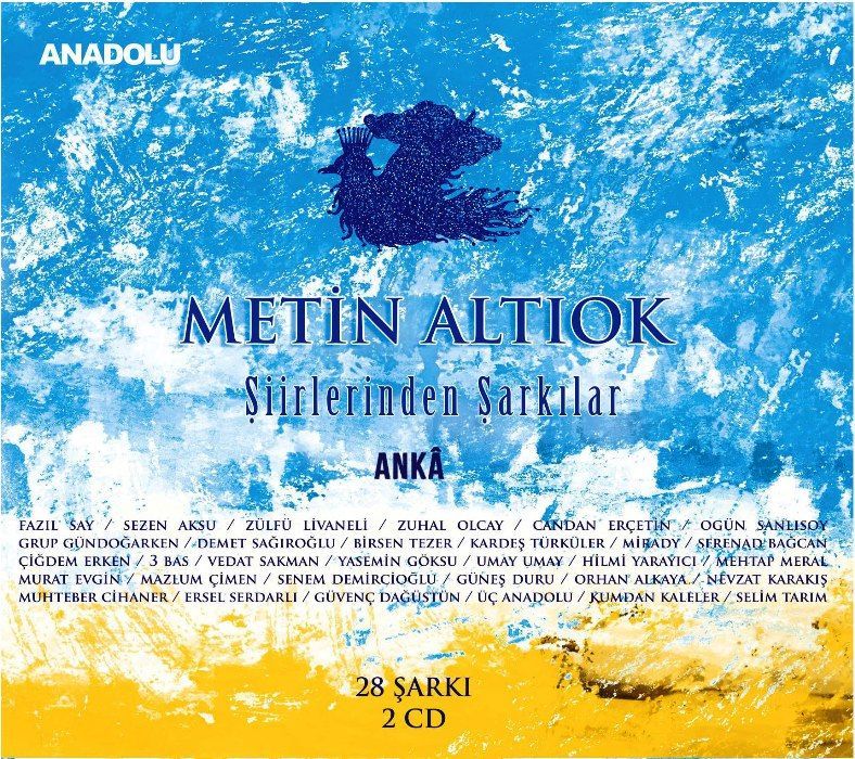 METİN ALTIOK - ŞİİRLERİNDEN ŞARKILAR