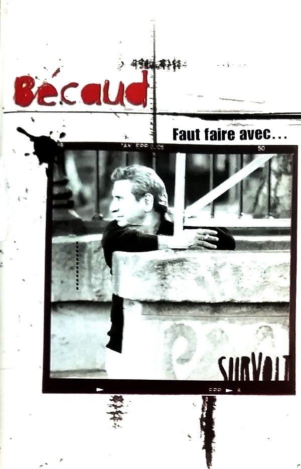 GILBERT BECAUD - FAUT FAIRE AVEC (MC)