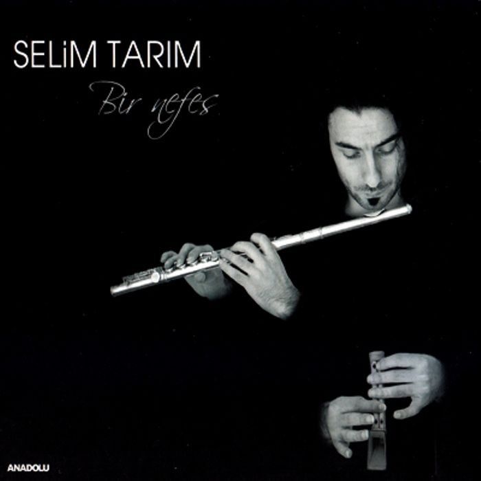 SELiM TARIM - BiR NEFES