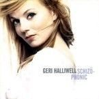 GERI HALLIWELL - SCHIZOPHONIC (CD)