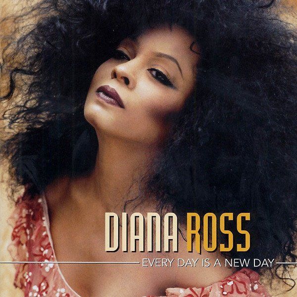 DIANA ROSS - EVERY DAY IS A NEW DAY (CD) (1999)