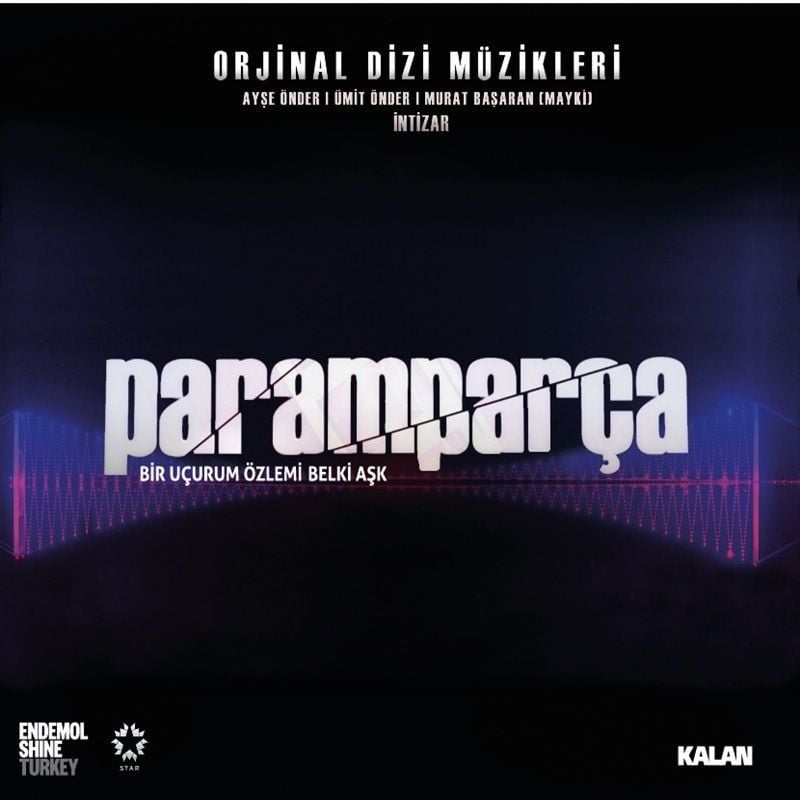 PARAMPARÇA - ORİJİNAL DİZİ MÜZİKLERİ