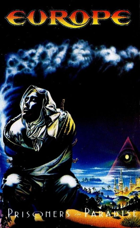 EUROPE - PRISONERS IN PARADISE (MC)